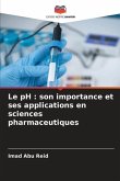 Le pH : son importance et ses applications en sciences pharmaceutiques