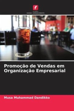 Promoção de Vendas em Organização Empresarial - Dandikko, Musa Muhammad