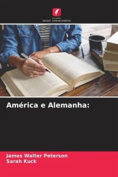 América e Alemanha: - Peterson, James Walter;Kuck, Sarah