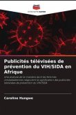 Publicités télévisées de prévention du VIH/SIDA en Afrique