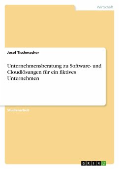 Unternehmensberatung zu Software- und Cloudlösungen für ein fiktives Unternehmen