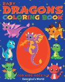 Baby Dragons Coloring Book for Kids Ages 4-8
