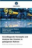 Grundlegende Konzepte und Analyse der Erosion in gebogenen Rohren