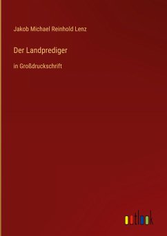 Der Landprediger - Lenz, Jakob Michael Reinhold