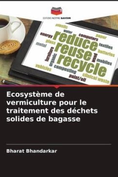 Ecosystème de vermiculture pour le traitement des déchets solides de bagasse - Bhandarkar, Bharat