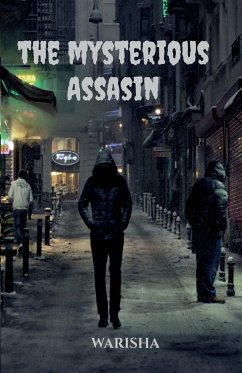 THE MYSTERIOUS ASSASIN - Warisha