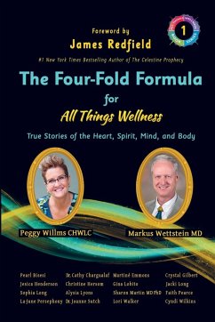 The Four-Fold Formula for All Things Wellness - Willms, Peggy; Wettstein, Markus