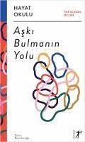 Aski Bulmanin Yolu - de Botton, Alain