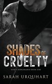 Shades of Cruelty