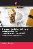 O papel da Internet nas estratégias de crescimento das PME