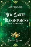 New Earth Transmissions