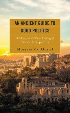 Cover An Ancient Guide to Good Politics (eBook, ePUB)