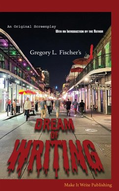 Dream of Writing - Fischer, Gregory L