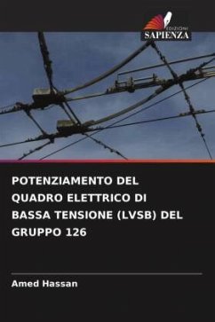 POTENZIAMENTO DEL QUADRO ELETTRICO DI BASSA TENSIONE (LVSB) DEL GRUPPO 126 - Hassan, Amed