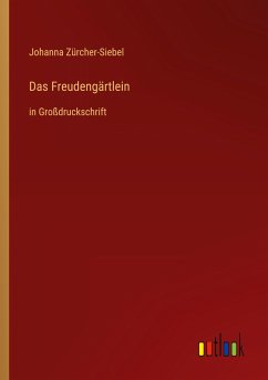 Das Freudengärtlein