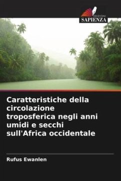 Cover Caratteristiche della circolazione troposferica negli anni umidi e secchi sull'Africa occidentale