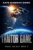 Traitor Game (Parse Galaxy, #3) (eBook, ePUB)