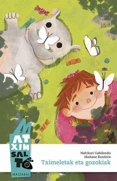 Tximeletak eta gozokiak