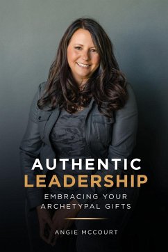Authentic Leadership - McCourt, Angie