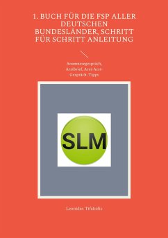 1. Buch für die FSP aller deutschen Bundesländer, Schritt für Schritt Anleitung - Tifakidis, Leonidas