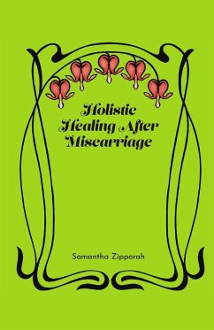 Holistic Healing After Miscarriage - Zipporah, Samantha