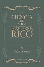 La ciencia de hacerse rico