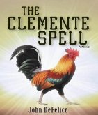 The Clemente Spell (eBook, ePUB)