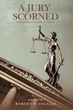 A Jury Scorned (eBook, ePUB) - Ingalls, Robert