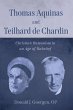 Thomas Aquinas and Teilhard de Chardin... - Bild 1