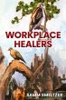 Workplace Healers (eBook, ePUB) - Bild 1