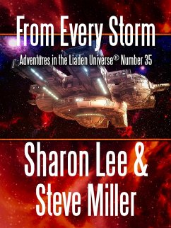 Cover From Every Storm (Adventures in the Liaden Universe®, #35) (eBook, ePUB)