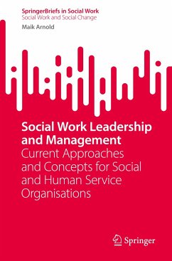 Social Work Leadership and Management (eBook, PDF) - Arnold, Maik