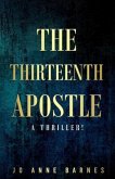 The Thirteenth Apostle (eBook, ePUB)