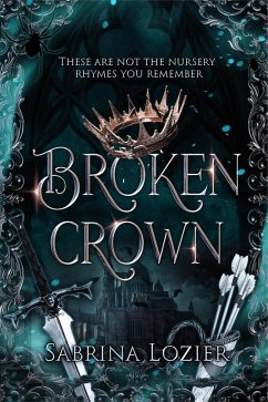 Broken Crown (eBook, ePUB) - Lozier, Sabrina