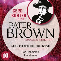 Das Geheimnis des Paters Brown / Das Geheimnis des Flambeaus (MP3-Download) - Chesterton, Gilbert Keith