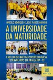 A Universidade da Maturidade (eBook, ePUB) A Universidade da Maturidade (eBook, ePUB)