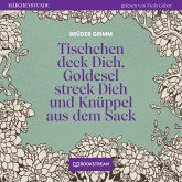 Tischchen deck Dich, Goldesel streck Dich und Knüppel aus dem Sack (MP3-Download) Tischchen deck Dich, Goldesel streck Dich und Knüppel aus dem Sack (MP3-Download)