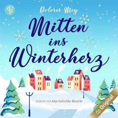 Mitten ins Winterherz (MP3-Download) - Mey, Dolores