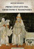 Primi contatti tra Ermetismo e Massoneria (eBook, ePUB)