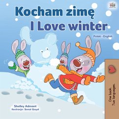 Kocham zime I Love Winter (Polish English Bilingual Collection) (eBook, ePUB)