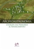 Archeoastronomia (eBook, ePUB) Archeoastronomia (eBook, ePUB)