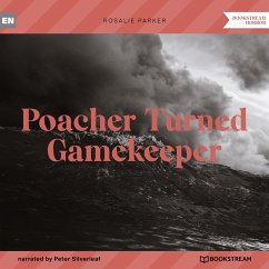 Poacher Turned Gamekeeper (MP3-Download) - Parker, Rosalie