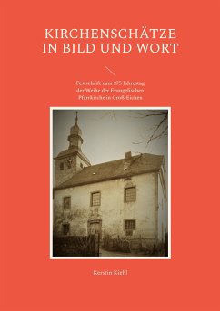 Kirchenschätze in Bild und Wort (eBook, ePUB)