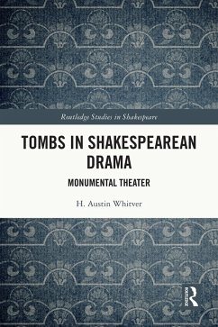 Cover Tombs in Shakespearean Drama (eBook, PDF)