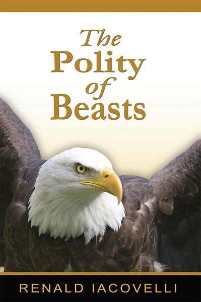 The Polity of Beasts (eBook, ePUB) The Polity of Beasts (eBook, ePUB)