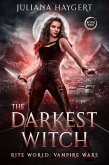 The Darkest Witch (Rite World: Vampire Wars, #2) (eBook, ePUB)