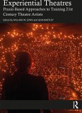 Experiential Theatres (eBook, ePUB) Experiential Theatres (eBook, ePUB)