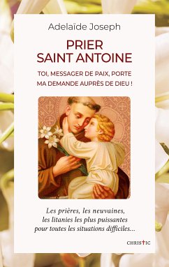 Prier saint Antoine (eBook, ePUB)