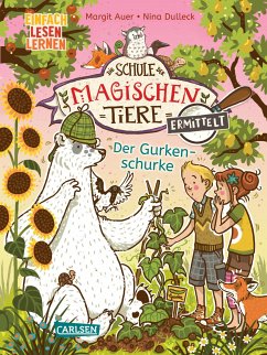 Der Gurkenschurke / Die Schule der magischen Tiere ermittelt Bd.5 (eBook, ePUB) - Auer, Margit