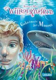 Geheimnis des Meeres / Whisperworld Bd.3 (eBook, ePUB)